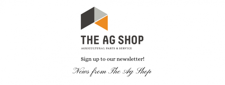 News from The Ag Shop
